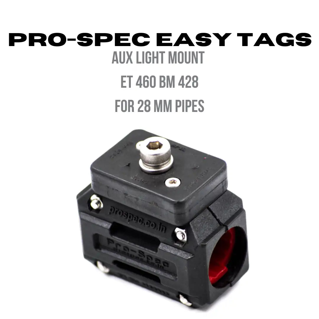 Pro-Spec Easy Tag ET 460 BM 428 aux mount for 28mm pipes