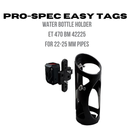 Pro-Spec Easy Tag ET 470 BM 42225 bottle holder for 22-25mm pipes